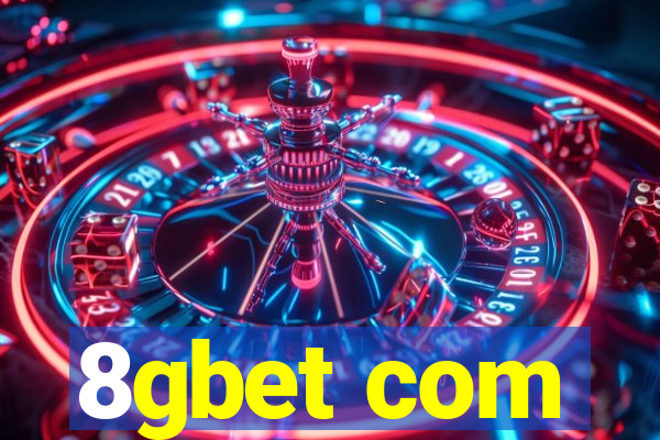 8gbet com